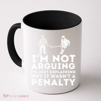Explaining Why It Wasnt A Penalty Funny Ice Hockey Player Gift Coffee Mug