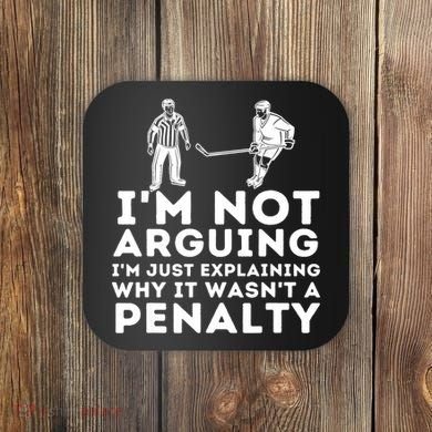 Explaining Why It Wasnt A Penalty Funny Ice Hockey Player Gift Coaster