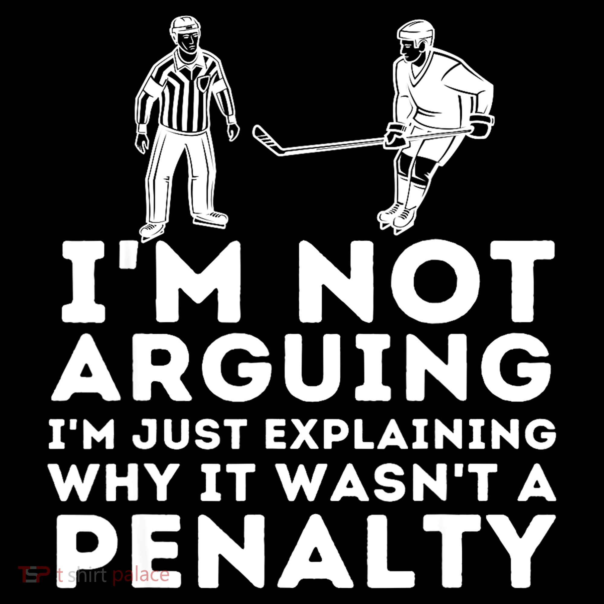 Explaining Why It Wasnt A Penalty Funny Ice Hockey Player Gift Women's Hoodie