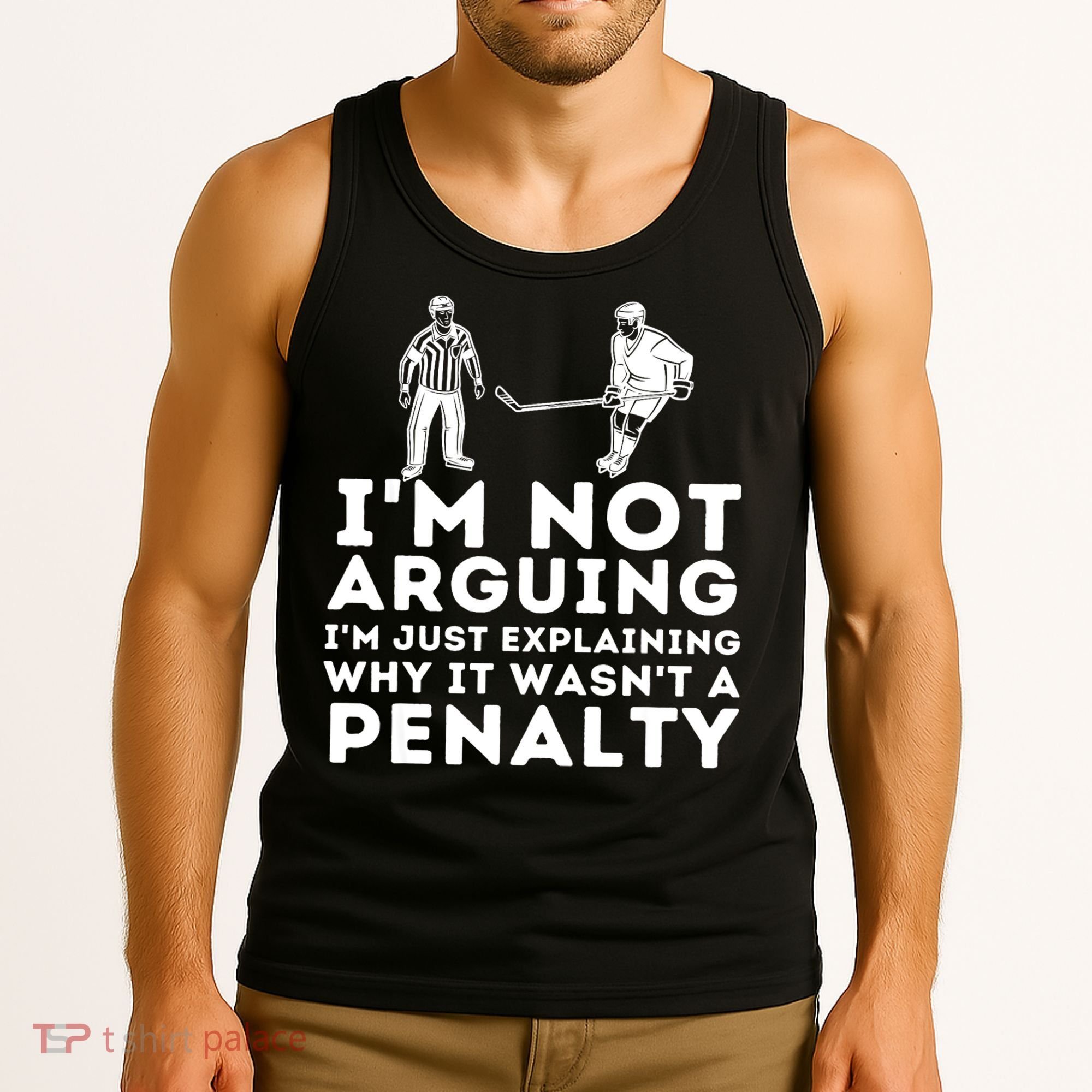 Explaining Why It Wasnt A Penalty Funny Ice Hockey Player Gift Tank Top