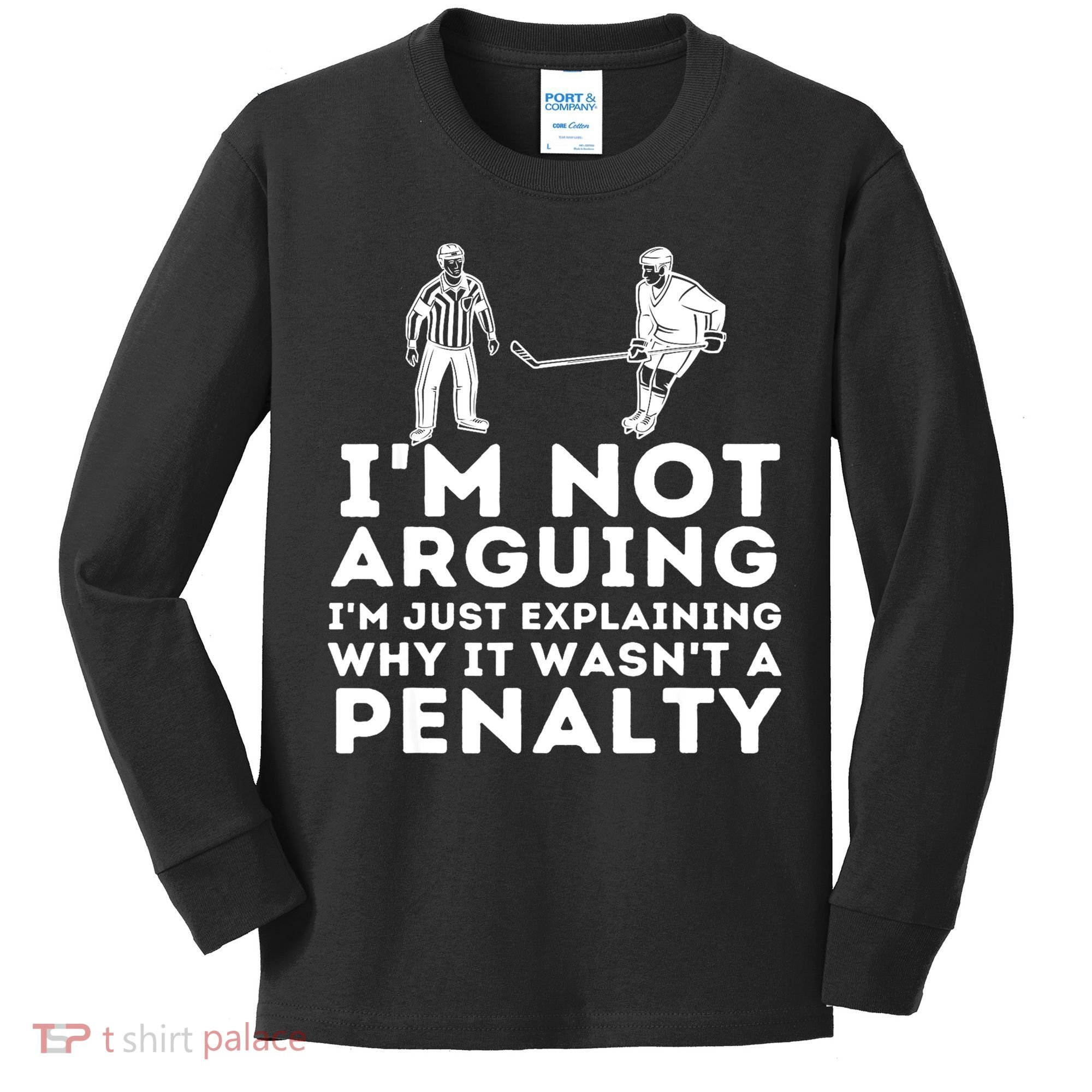 Explaining Why It Wasnt A Penalty Funny Ice Hockey Player Gift Kids Long Sleeve Shirt