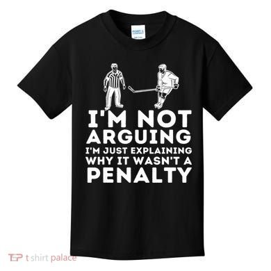 Explaining Why It Wasnt A Penalty Funny Ice Hockey Player Gift Kids T-Shirt