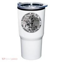 Everything Will Kill You So Choose Something Fun Firefighter Tumbler thumb 0