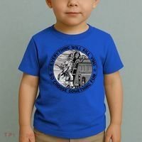 Everything Will Kill You So Choose Something Fun Firefighter Gift Toddler T-Shirt thumb 2