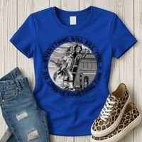 Everything Will Kill You So Choose Something Fun Firefighter Gift Women's T-Shirt thumb 3