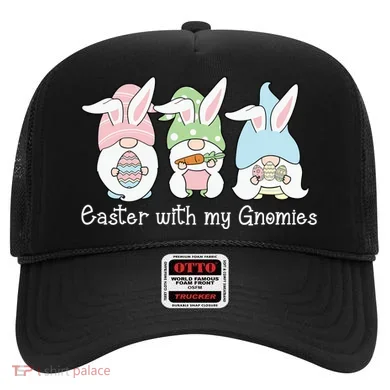 Easter With My Gnomies Cute Spring Hat