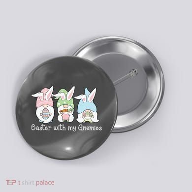 Easter With My Gnomies Cute Spring Button