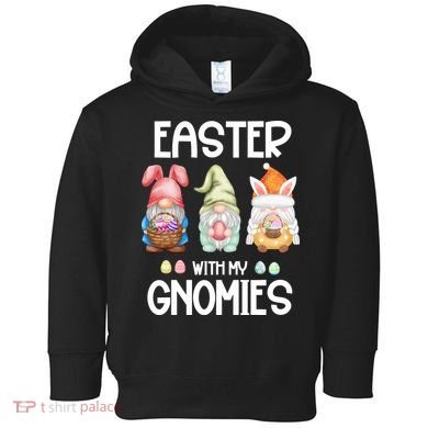 Easter With My Gnomies Egg Hunt Matching Toddler Hoodie