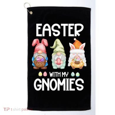 Easter With My Gnomies Egg Hunt Matching Golf Towel