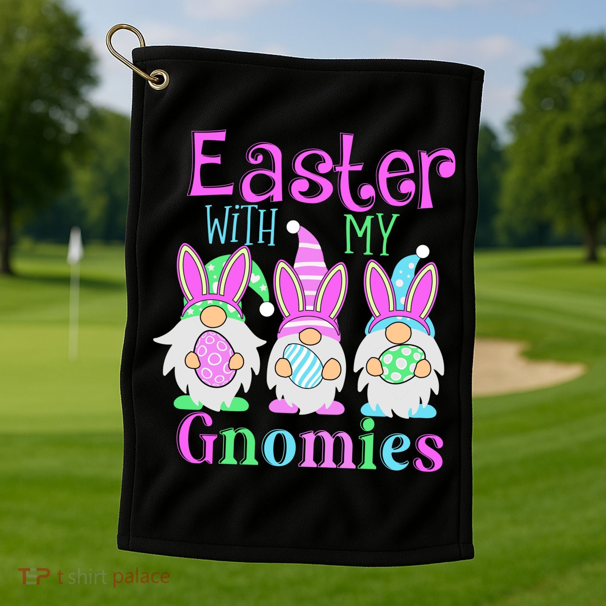 Easter With My Gnomies Golf Towel