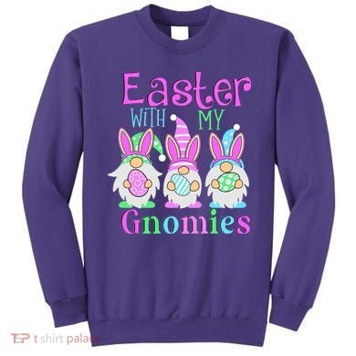 Easter With My Gnomies Sweatshirt