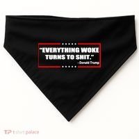 Everything Woke Turns To Shit USA-Made Doggie Bandana thumb 0