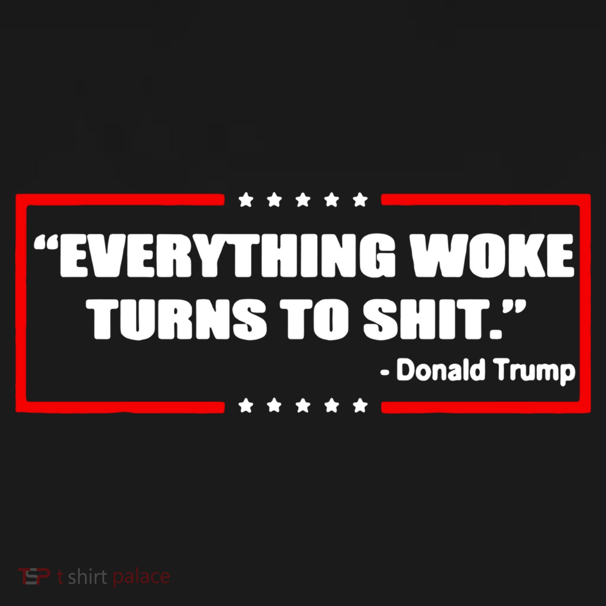 Everything Woke Turns To Shit Polo