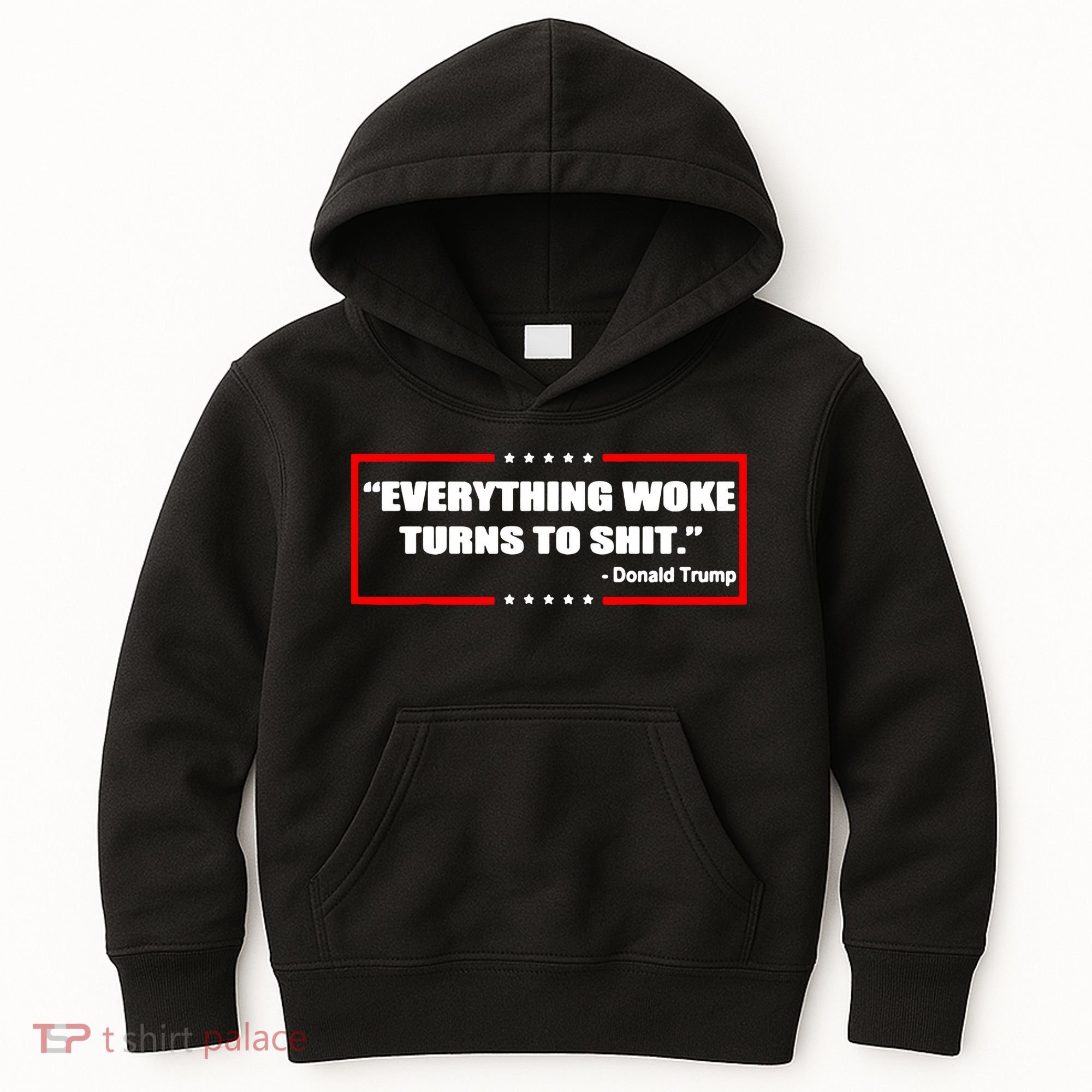 Everything Woke Turns To Shit Kids Hoodie