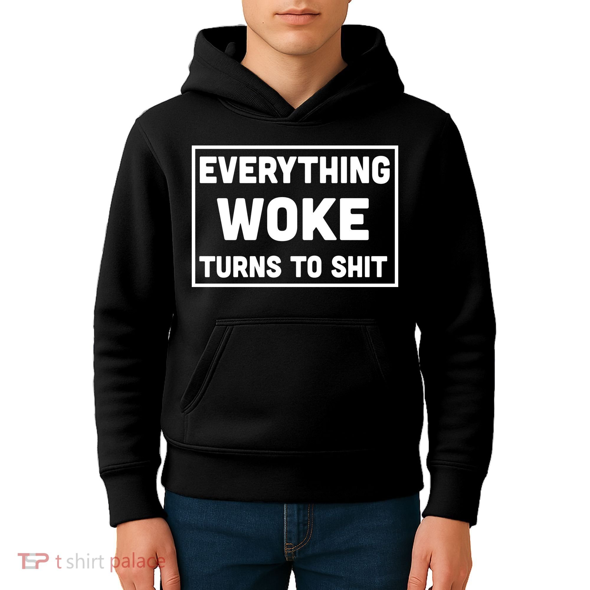 Everything Woke Turns To Shit Kids Hoodie