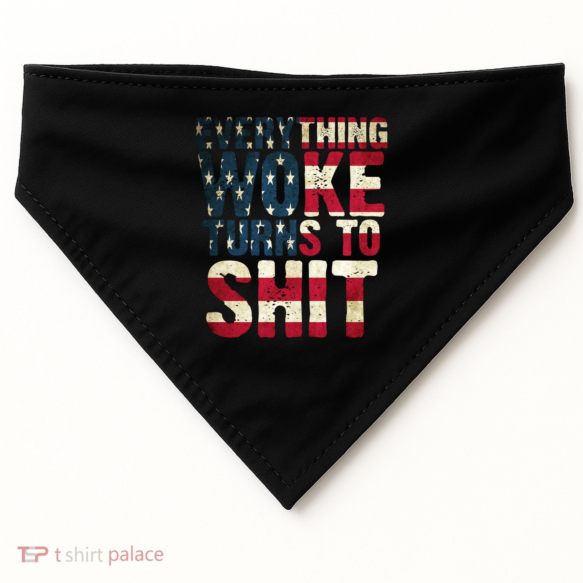 Everything Woke Turns To Shit USA Flag USA-Made Doggie Bandana