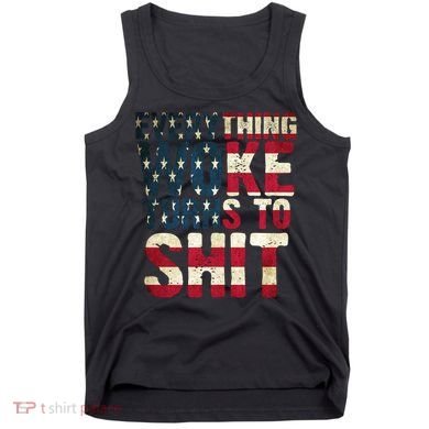 Everything Woke Turns To Shit USA Flag Tank Top