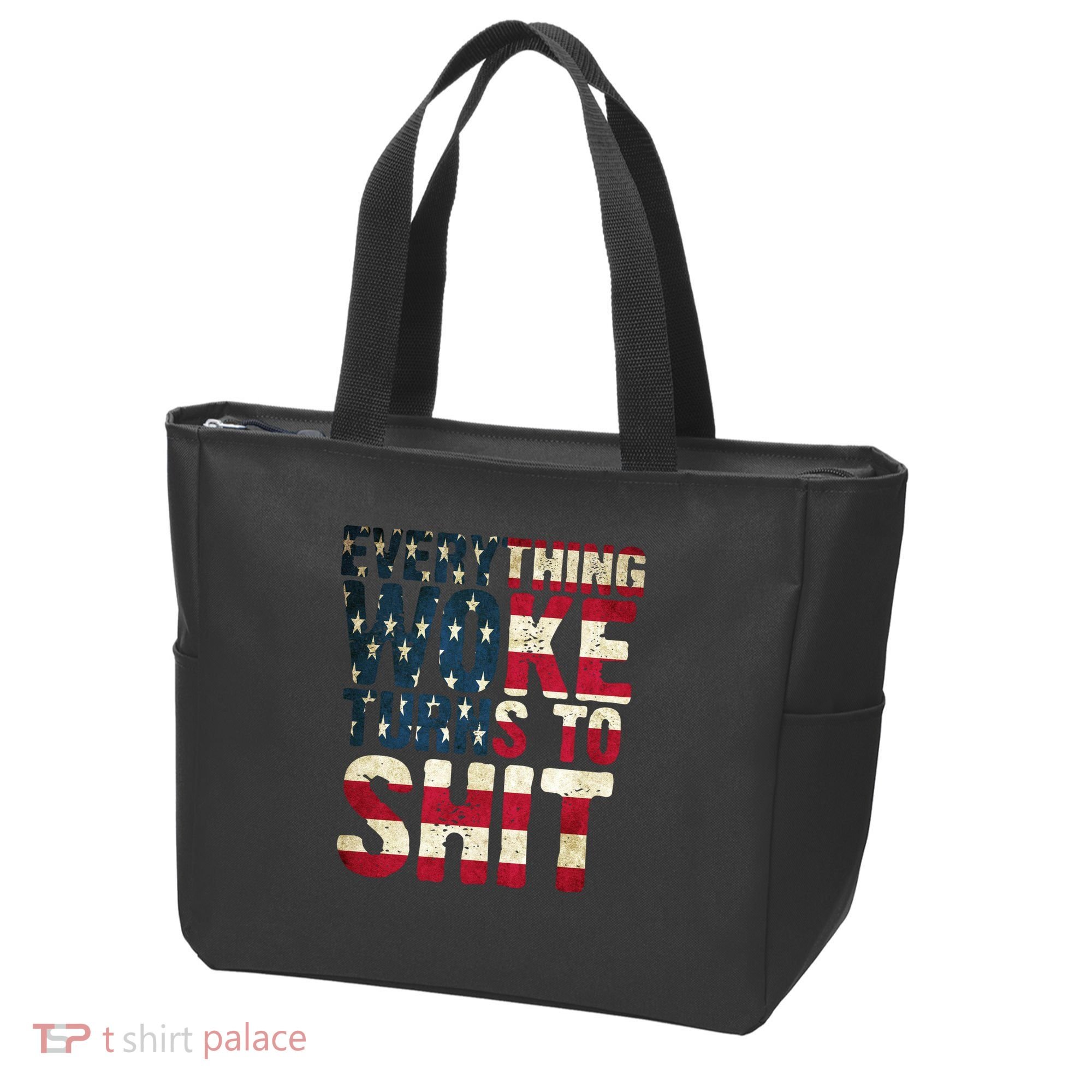 Everything Woke Turns To Shit USA Flag Tote Bag