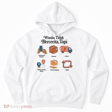 Eros Wanita Tidak Bercerita Tapi Hoodie