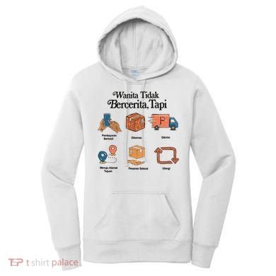 Eros Wanita Tidak Bercerita Tapi Women's Hoodie