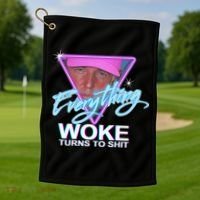 Everything Woke Turns To Shit Donald Trump Retro 80s Golf Towel thumb 1