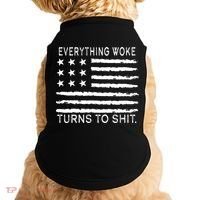 Everything Woke Turns To Shit American Flag Doggie Tank thumb 0