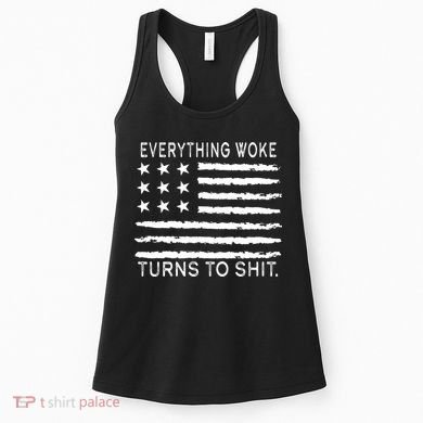 Everything Woke Turns To Shit American Flag Women's Tank Top