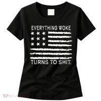 Everything Woke Turns To Shit American Flag Women's T-Shirt thumb 0