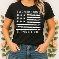 Everything Woke Turns To Shit American Flag Women's T-Shirt thumb 2
