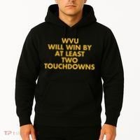 Eerrational Wvu Will Win By At Least Two Touchdowns Hoodie thumb 2