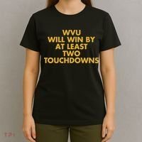 Eerrational Wvu Will Win By At Least Two Touchdowns T-Shirt thumb 4