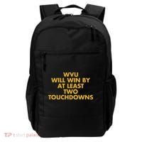 Eerrational Wvu Will Win By At Least Two Touchdowns Backpack thumb 0