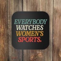 Everybody Watches Wo Sports Coaster thumb 0
