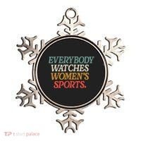 Everybody Watches Wo Sports Ornament thumb 0