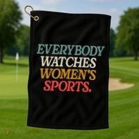 Everybody Watches Wo Sports Golf Towel thumb 1