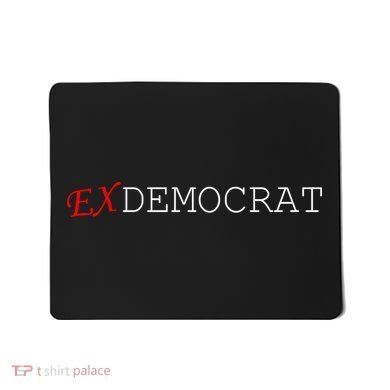 Ex Democrat Mousepad