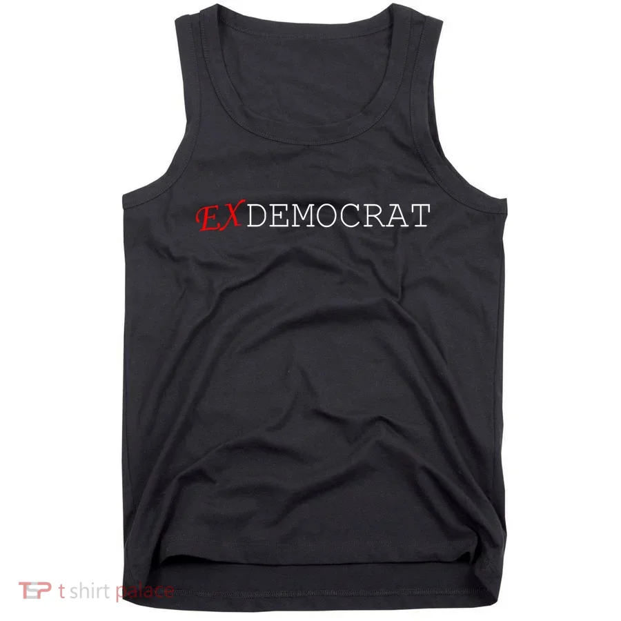 Ex Democrat Tank Top
