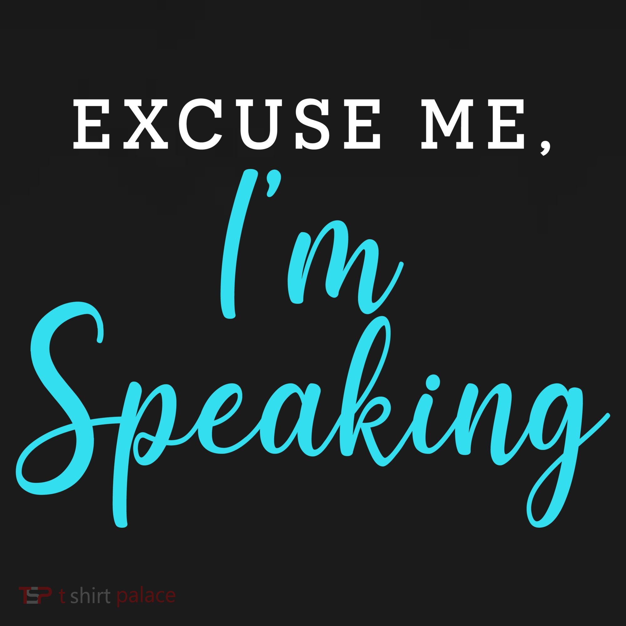 Excuse Me I'm Speaking Kamala Harris Quote Vice President Debate  Toddler T-Shirt