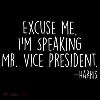Excuse Me I'm Speaking Mr Vice President Kamala Harris Debate Women's Hoodie thumb 2