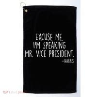 Excuse Me I'm Speaking Mr Vice President Kamala Harris Debate Golf Towel thumb 0