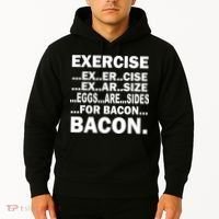 Exercise Eggs Are Sides For Bacon Hoodie thumb 2