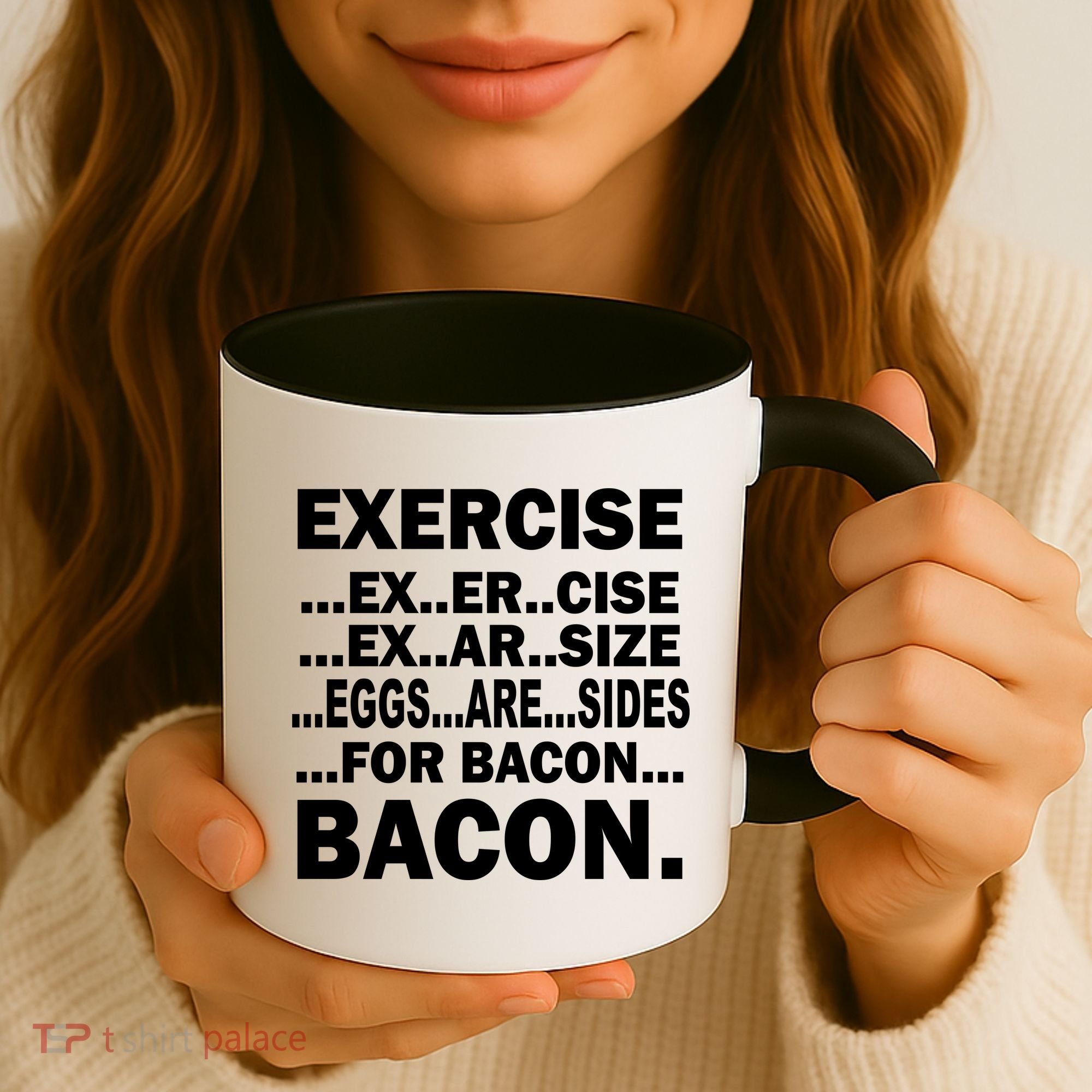Exercise Eggs Are Sides For Bacon Coffee Mug