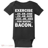 Exercise Eggs Are Sides For Bacon Baby Bodysuit thumb 0