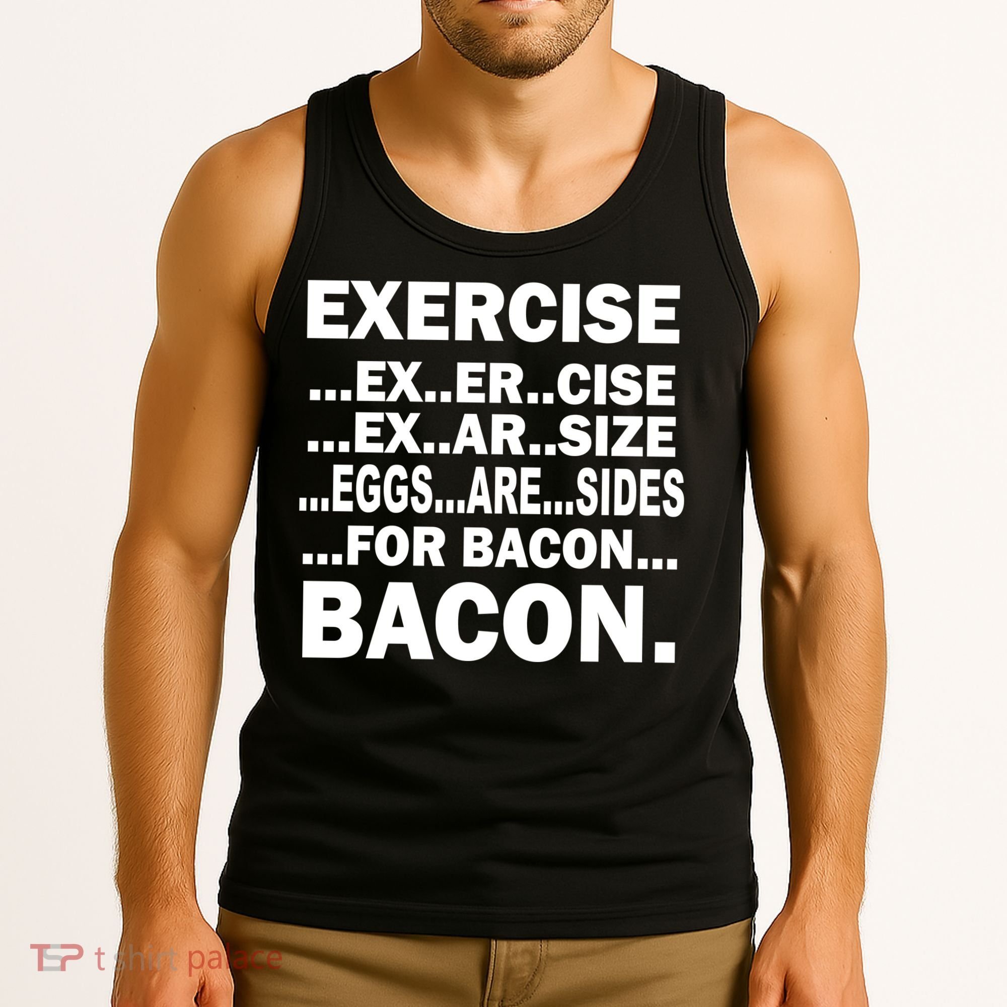 Exercise Eggs Are Sides For Bacon Tank Top