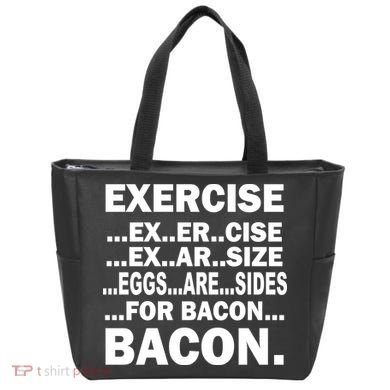 Exercise Eggs Are Sides For Bacon Tote Bag