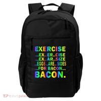 Exercise Eggs Are Sides For Bacon Tie Dye Backpack thumb 0