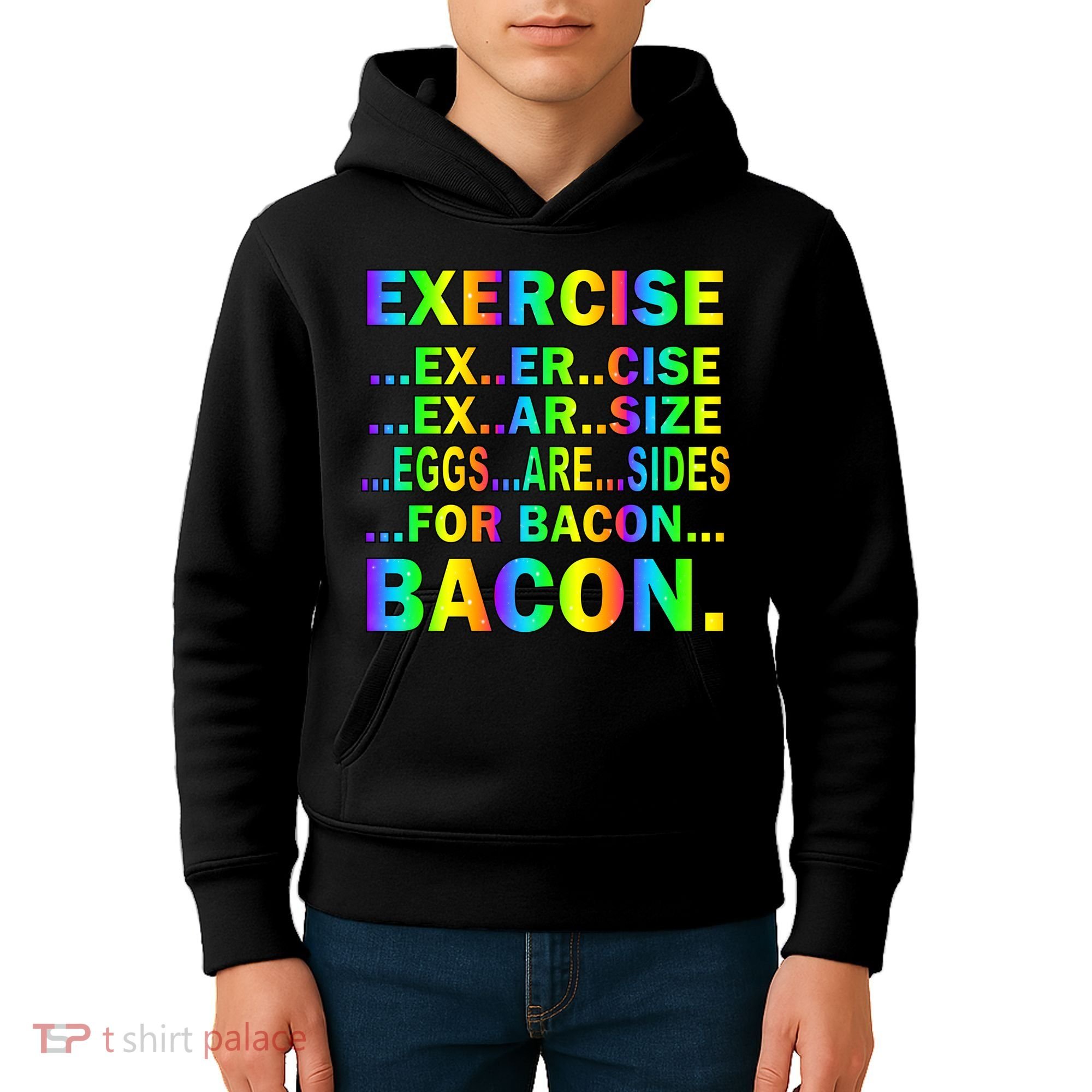 Exercise Eggs Are Sides For Bacon Tie Dye Kids Hoodie