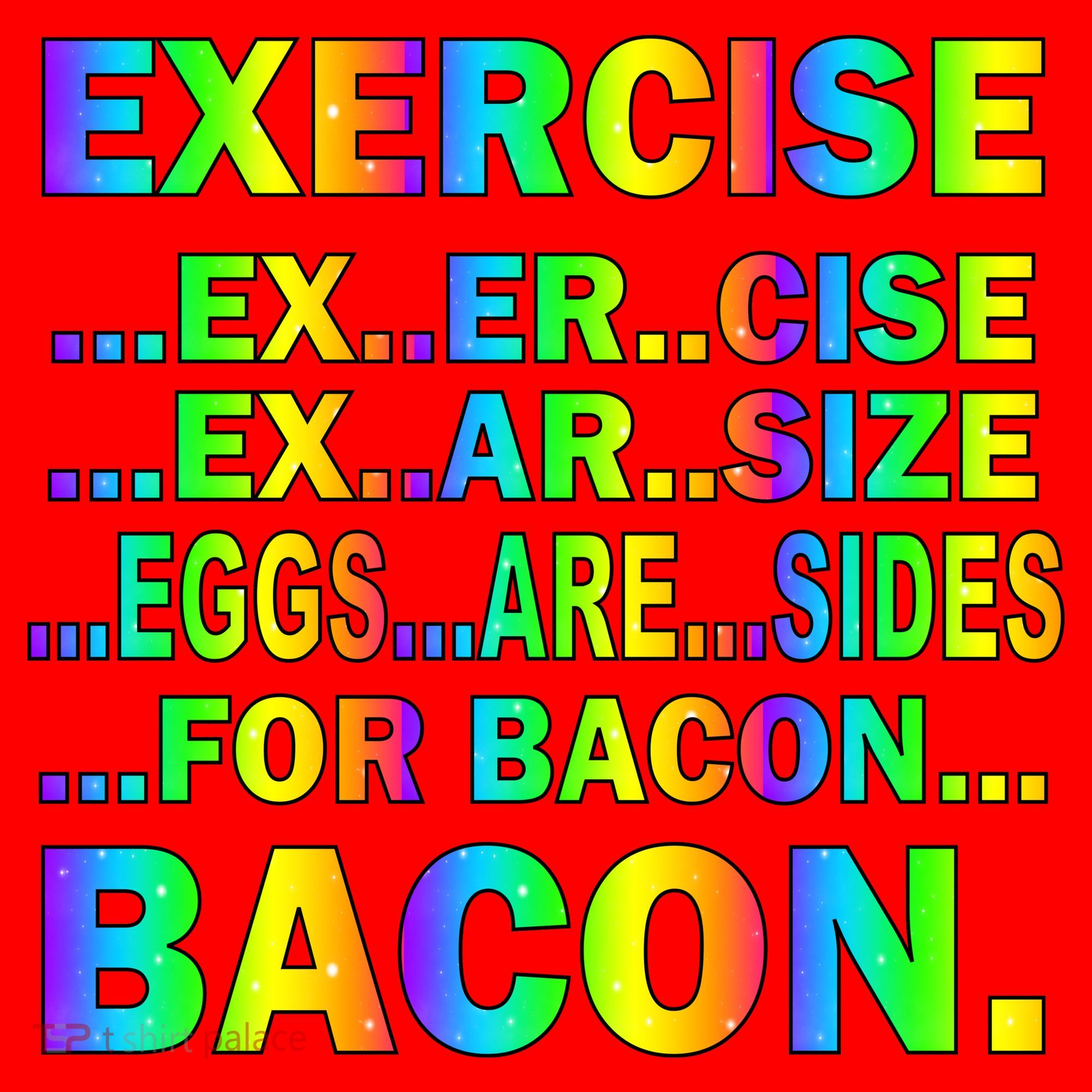 Exercise Eggs Are Sides For Bacon Tie Dye Santa Hat