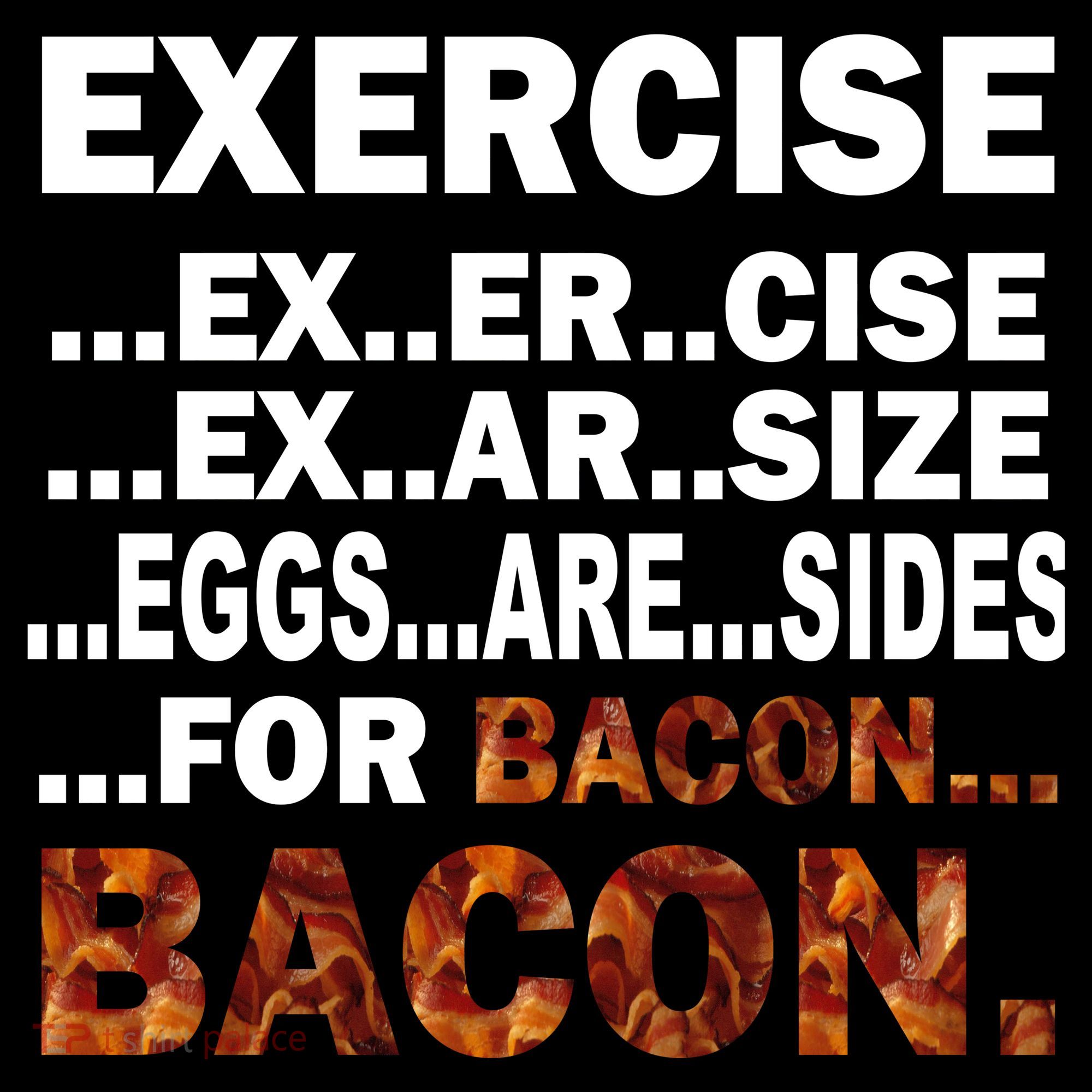 Exercise For Bacon Camouflage Button
