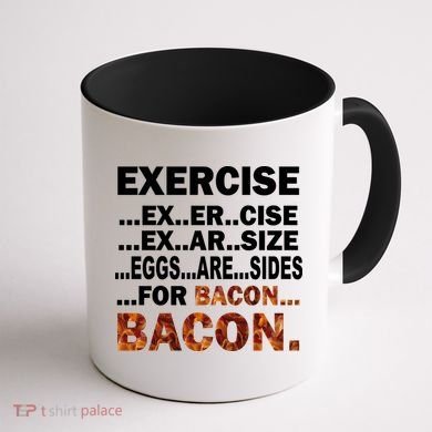 Exercise For Bacon Camouflage Coffee Mug back